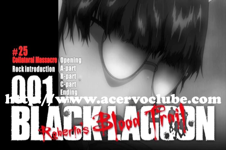 Black Lagoon 3 - Roberta’s Blood Trail Black Lagoon 3 - Roberta’s Blood Trail