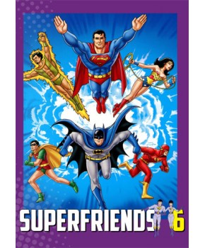 Super Amigos - 6ª Temporada