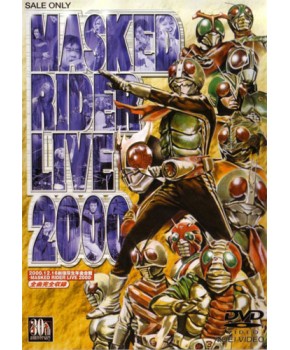 Masked Rider Live 2000